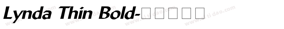Lynda Thin Bold字体转换